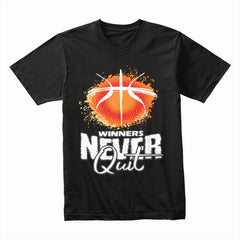 Winners Never Quit Shirt