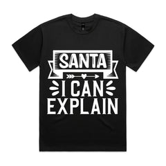 Santa, I Can Explain T-Shirt