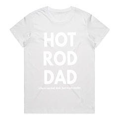 Hot Rod Dad T-Shirt – Like a Normal Dad, But Much Cooler!