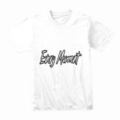Make Every Moment Count Shirt