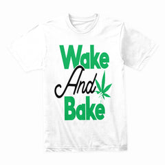 Wake And Bake Shirt