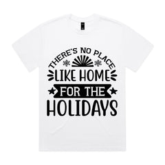There’s No Place Like Home for the Holidays T-Shirt