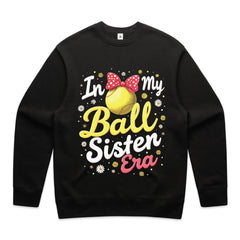 In My Ball Sister Era T-Shirt