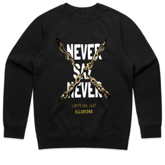 Never Say Never Shirt