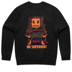 I'm Superrr Shirt