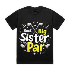 Best Big Sister by Par T-Shirt