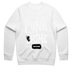 Punk Is Not A Crime Shirt