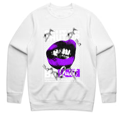 Shut Up Be Quiet Shirt