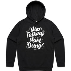 Stop Talking Start Doing Shirt