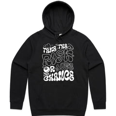 Take the Risk or Lose the Chance Shirt