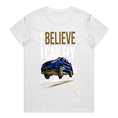 Believe I Can Fly Rally Car T-Shirt – Off-Road Adventure Tee for Motorsport Fans