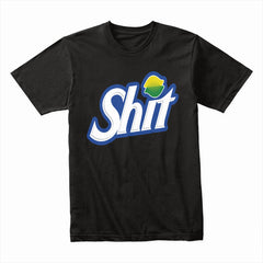 Shit T-Shirt – A Bold and Humorous Tee for the Adventurous Soul