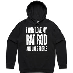 I Only Love My Rat Rod & Like 2 People" Funny Car Enthusiast T-Shirt
