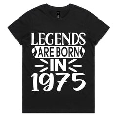 Legends Were Born in 1975 T-Shirt