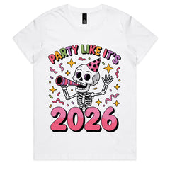 Party Like It’s 2026 T-Shirt