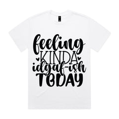 Feeling kinda IDGAF-ish today