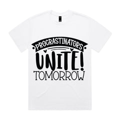 Procrastinators Unite! Tomorrow
