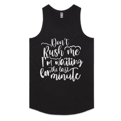 Don’t Rush Me, I’m Waiting for the Last Minute