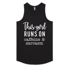 This Girl Runs on Caffeine & Sarcasm