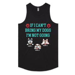 Personalized "If I Can't Bring My Dogs I'm Not Going" T-Shirt