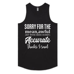 Sorry for the Mean, Awful (But Accurate) Things I Said