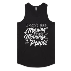 I Don’t Like Morning People or Mornings… or People