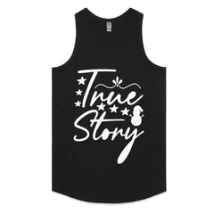 True Story T-Shirt