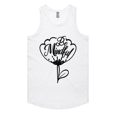 "Be Mindful” Flower