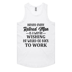 Behind Every Retired Man