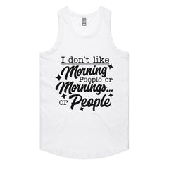 I Don’t Like Morning People or Mornings… or People