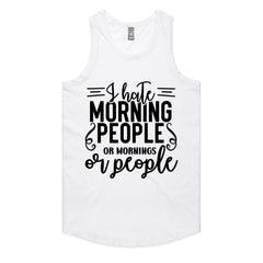I Hate Morning People or Mornings or People
