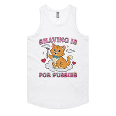 Shaving Is for Pussies T-Shirt