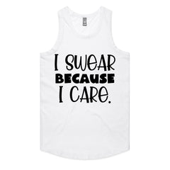 I Swear Because I Care