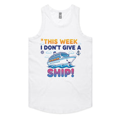 This Week I Don’t Give a Ship!
