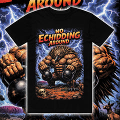NO ECHIDNA AROUND