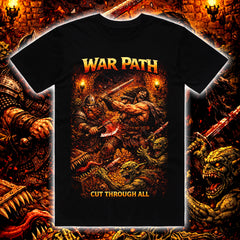 WAR PATH – Cut Through All