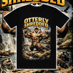 Otterly Shredded