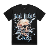 Bad Vibes Only T-Shirt