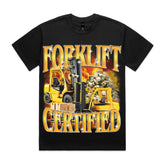 Forklift Certified T-Shirt