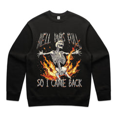Hell Was Full, So I Came Back T-Shirt