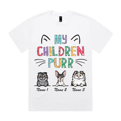 My Children Purr T-Shirt