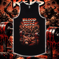 BLOOD SWEAT AND REPS
