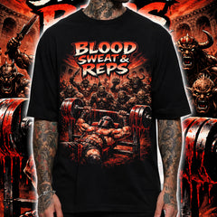 BLOOD SWEAT AND REPS