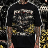 PUSH YOURSELF AGAIN