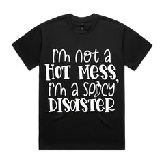Spicy Disaster Hot Mess Humor