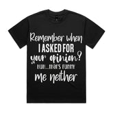 Remember When I Asked for Your Opinion? Me Neither