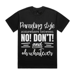 Parenting Style: Somewhere Between No! Don’t! & Oh Whatever