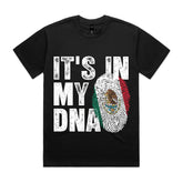 It’s In My DNA - Mexico