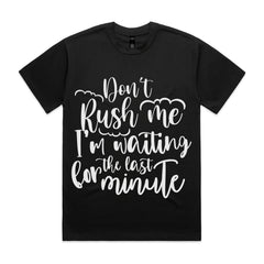 Don’t Rush Me, I’m Waiting for the Last Minute