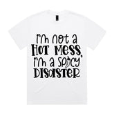 Spicy Disaster Hot Mess Humor